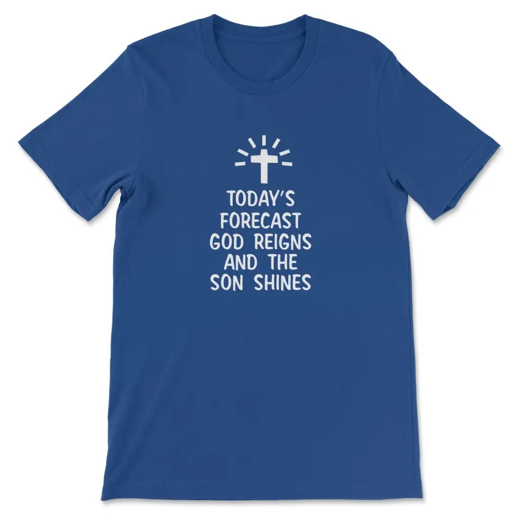 Today's Forecast God Reigns T- - Summer Reign Clothing recension och pris